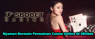 permainan casino online SBObet